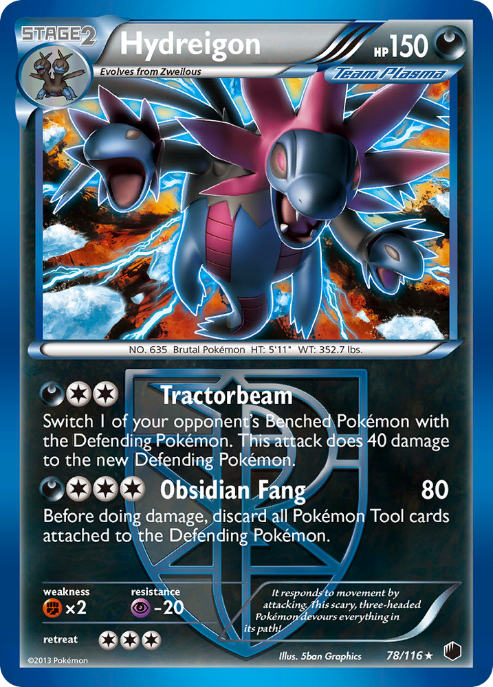 Hydreigon (78/116) [Black &amp; White: Plasma Freeze] 